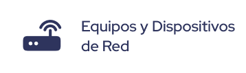 Equipos y Dispositivos de Red